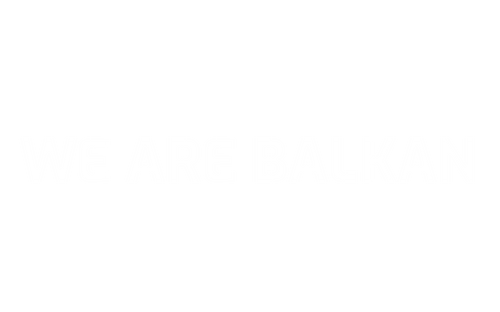 WE ARE BALKAN